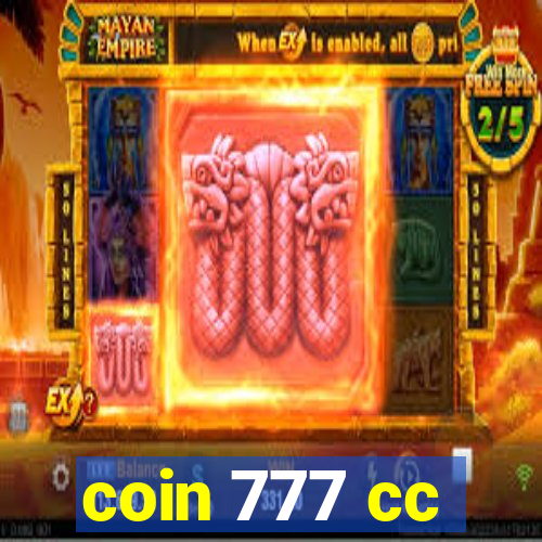 coin 777 cc